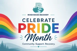 River Rocks Recovery Pride Month graphic celebrating LGBTQ+ community, support, and recovery in Middletown, Ohio.
